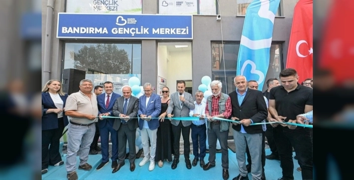 Balıkesir, Bandırma'ya ikinci gençlik merkezini kazandırdı