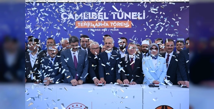 Çamlıbel Tüneli'nin temeli atıldı, Sivas ve Tokat arasında kesintisiz ulaşım hedefleniyor