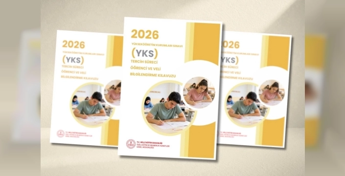 MEB'den YKS öncesi öğrencilere ve velilere yol gösterecek kılavuz yayınlandı
