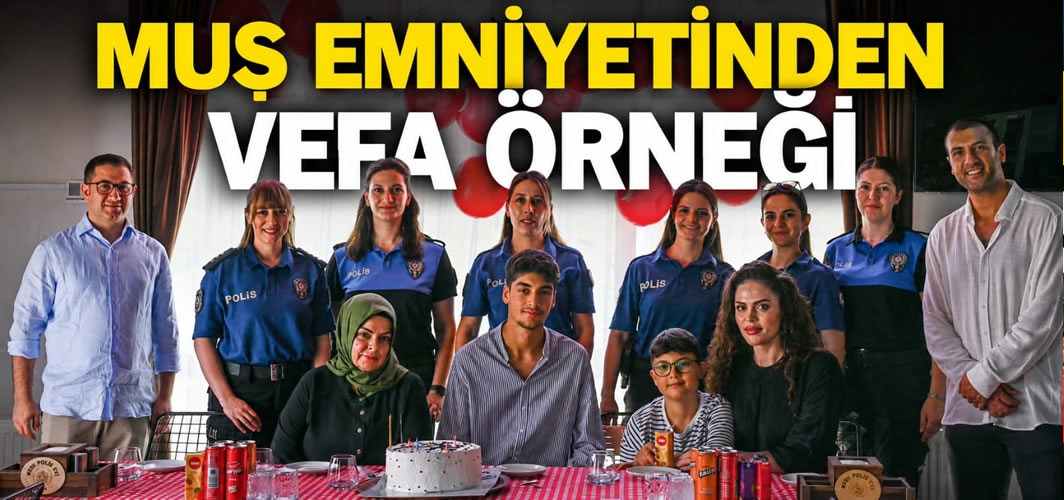 Şehit Polise Vefa: Kahraman Emniyet Mensubunun Evladı Unutulmadı