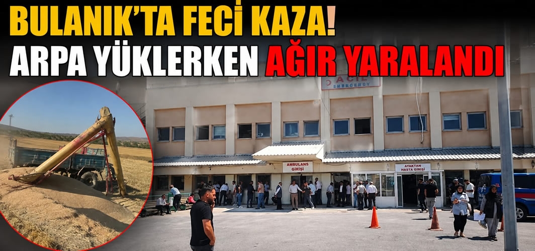 Bulanık'ta Feci Kaza! Arpa Yüklerken Ağır Yaralandı