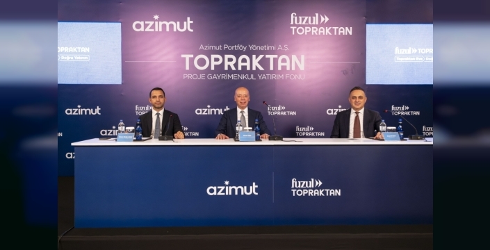 Fuzul ve Azimut gayrimenkul fonu kurdu