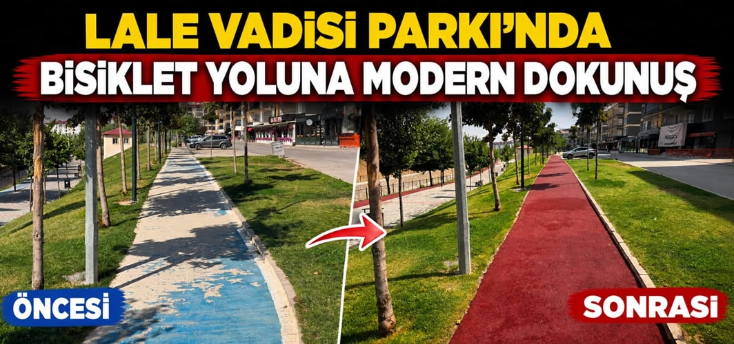 Lale Vadisi Parkı'nda Bisiklet Yoluna Modern Dokunuş