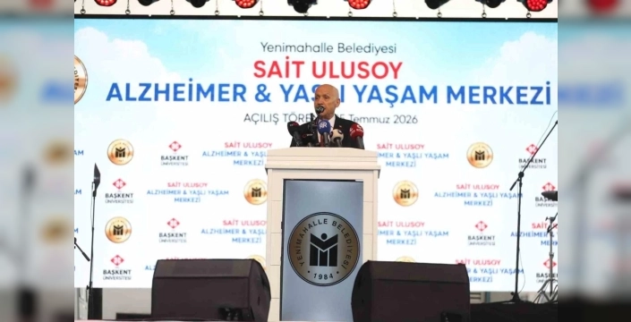 Yenimahalle'de Sait Ulusoy Alzheimer ve Yaşlı Yaşam Merkezi kapılarını açtı