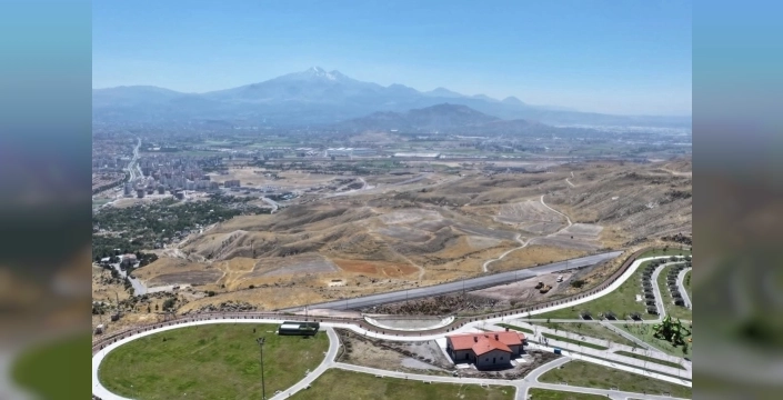 Erkilet seyir terası Kayseri'ye yeni bir soluk getirecek