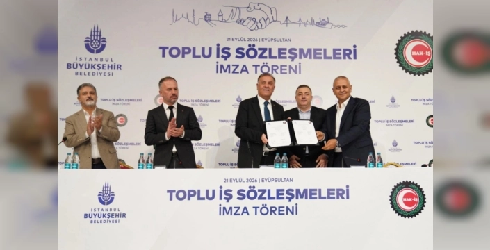 İBB ve HAK-İŞ'ten 45 bin çalışanı kapsayan anlaşma