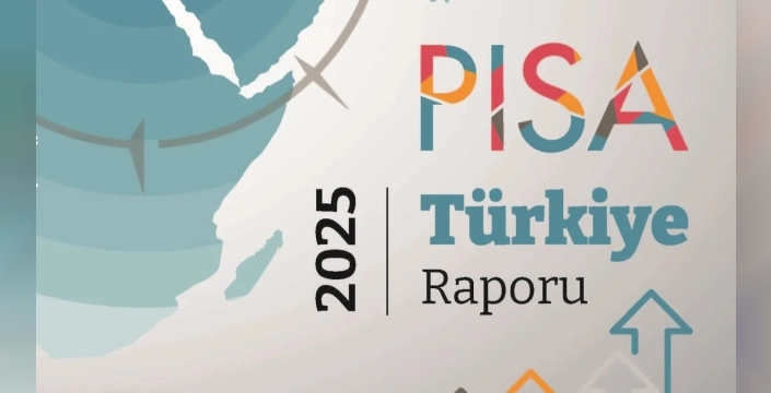PISA 2025 sonuçları: Türkiye'den üç alanda da büyük başarı