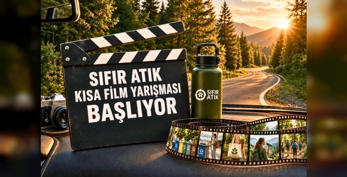 Sıfır Atık yolculuğu kısa film yarışması duyuruldu