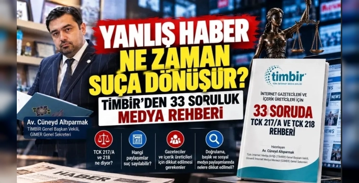 TİMBİR'den medyaya 'yanıltıcı bilgi' rehberi