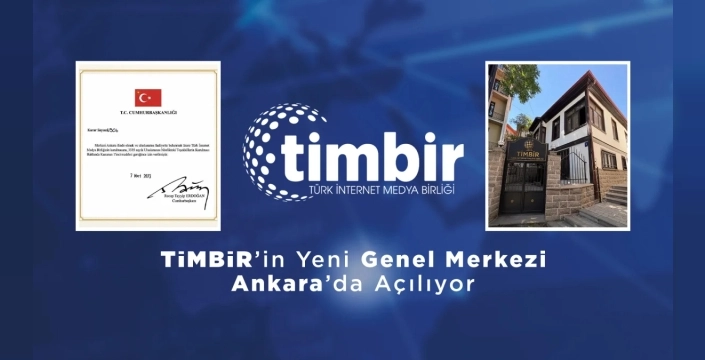 TİMBİR'in yeni genel merkezi 14:00'te açılıyor