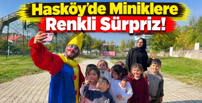 Hasköy’de Miniklere Renkli Sürpriz!
