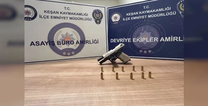 Keşan'da silahlı şahıs yakalandı
