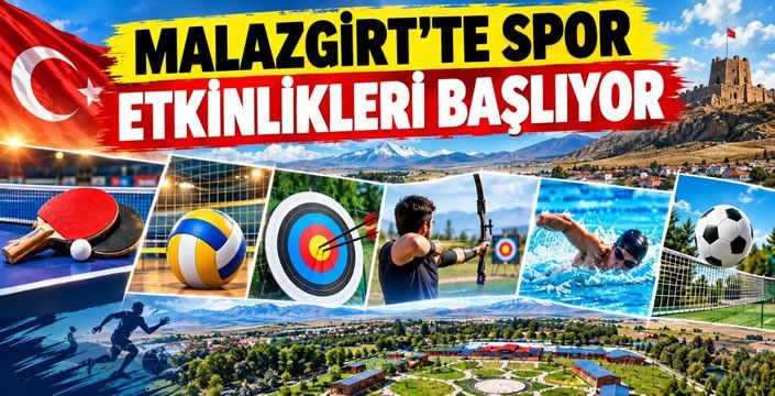 Malazgirt’te Spor Etkinlikleri Başlıyor