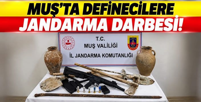 Muş'ta Definecilere Jandarma Darbesi!