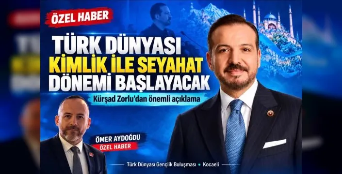 Türk devletleri arasında kimlikle seyahat için çalışma yapılıyor